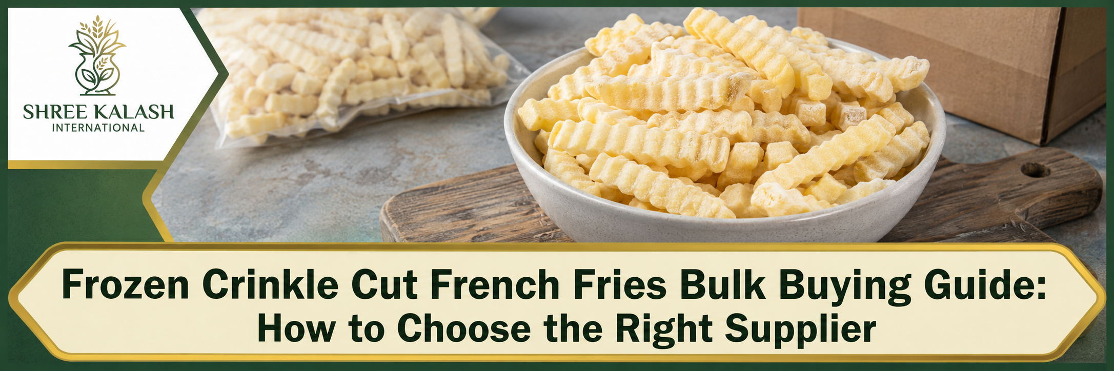Bulk Frozen Crinkle Cut French Fries Supplier & Exporter